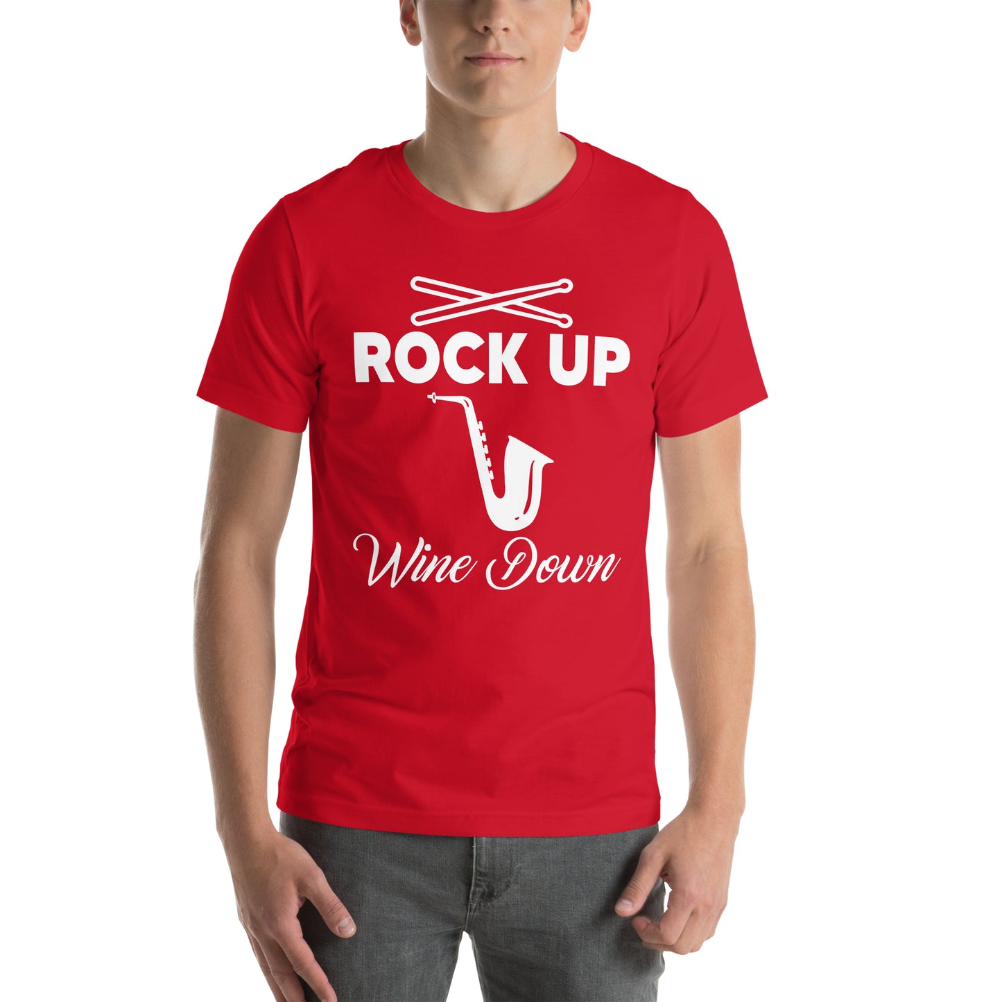 Rock Up 2 Wine Down (White Lettering)