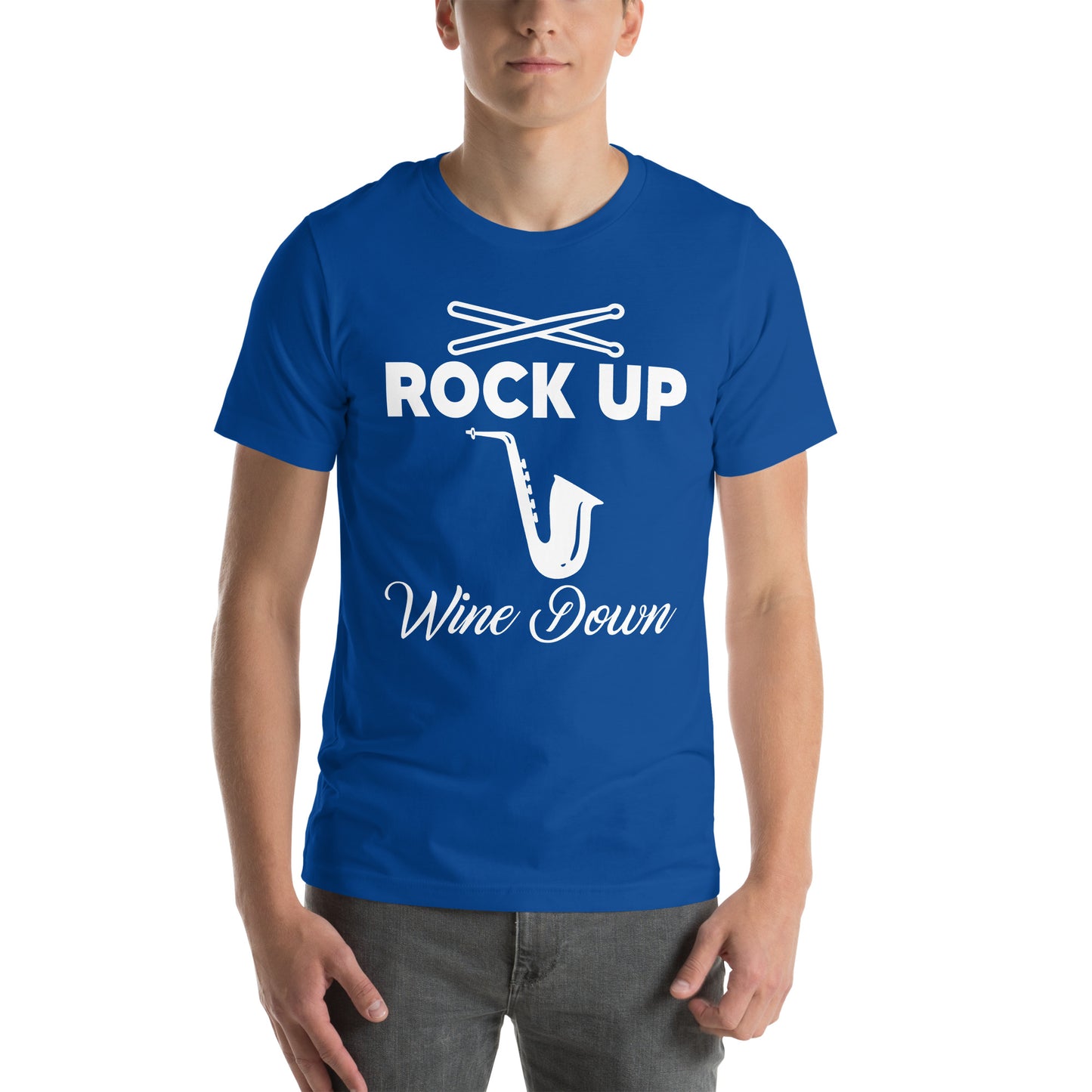 Rock Up 2 Wine Down (White Lettering)