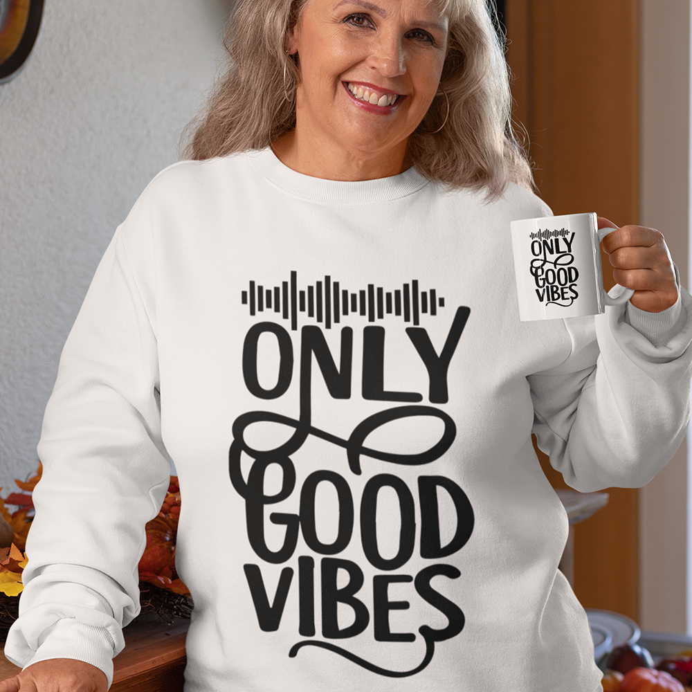 Only Good Vibes Sweatshirt (Black Lettering)