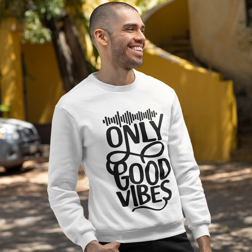 Only Good Vibes Sweatshirt (Black Lettering)