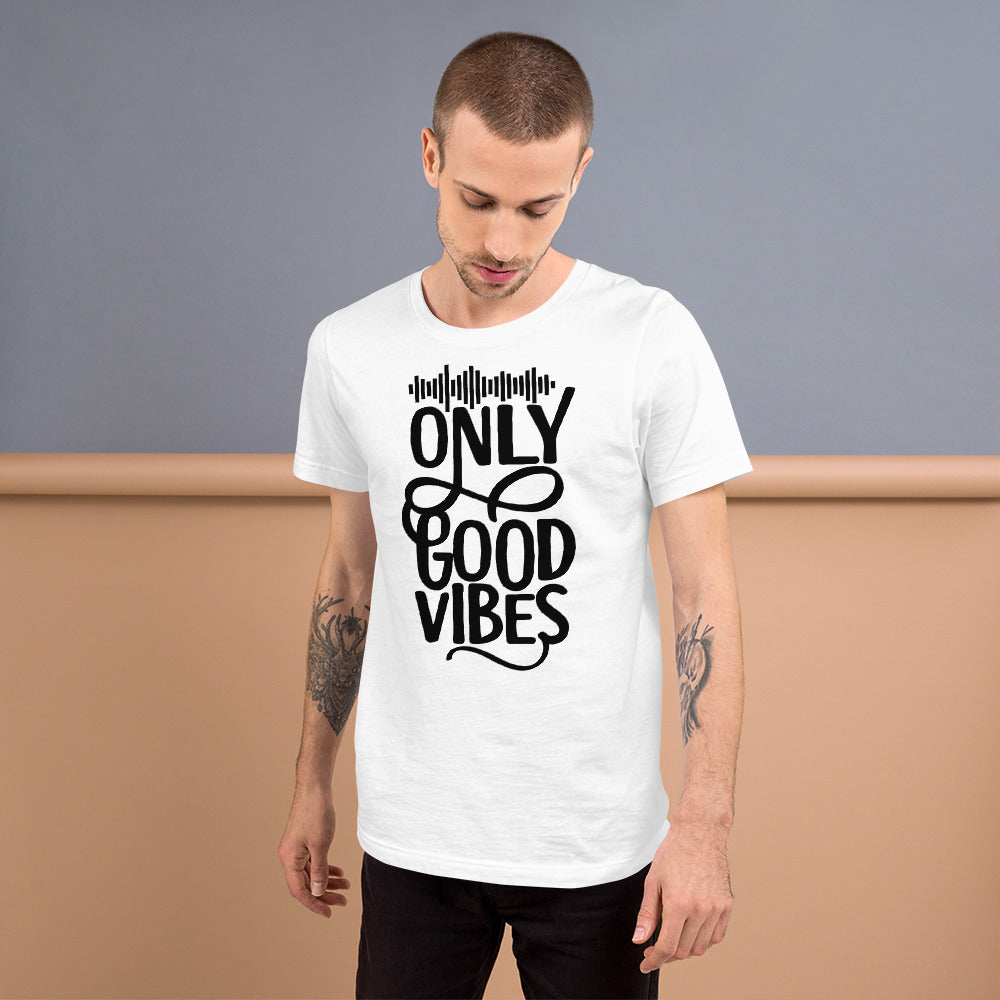 Only Good Vibes T-Shirt (Black Lettering)