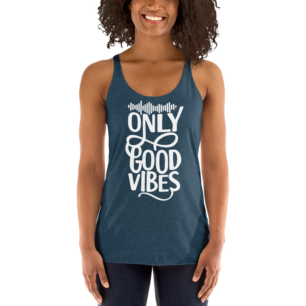 Only Good Vibes Women's Tank Top (White Lettering)